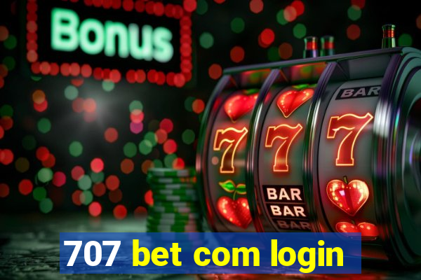 707 bet com login